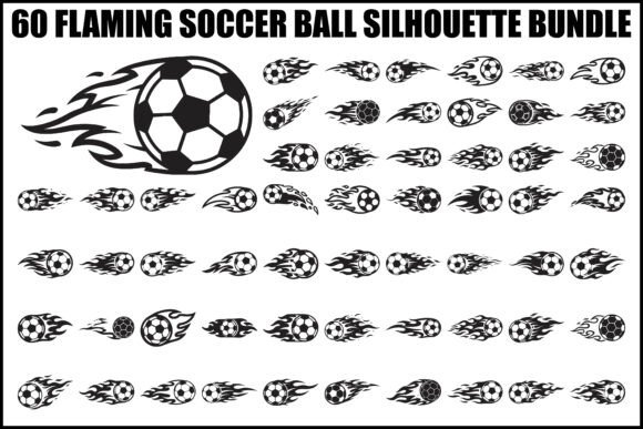 Flaming Soccer Ball Silhouette Bundle: Graphics & Illustrations