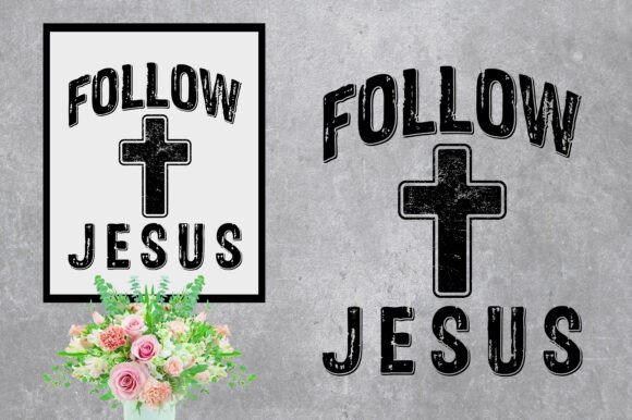 Follow Jesus Typography